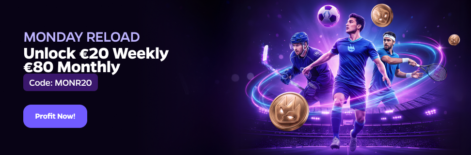 Monday Reload: unlock €20 weekly and €80 monthly with code MONR20